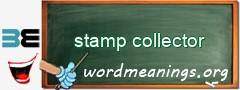 WordMeaning blackboard for stamp collector